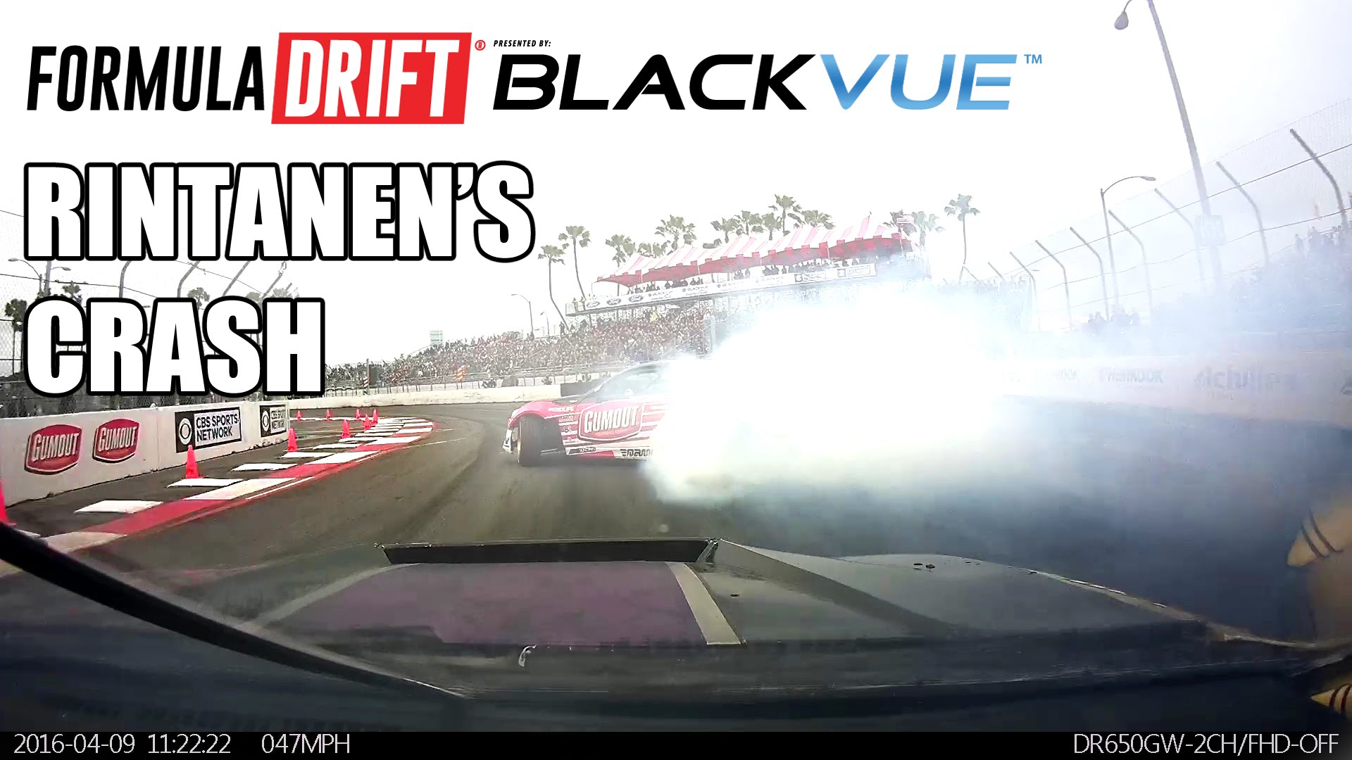 [Formula Drift] Go Hard or Go Home – Juha Rintanen’s Crash in Long Beach