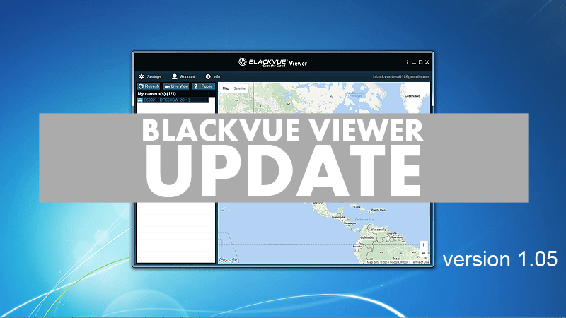 BlackVue Viewer Update – Version 1.05
