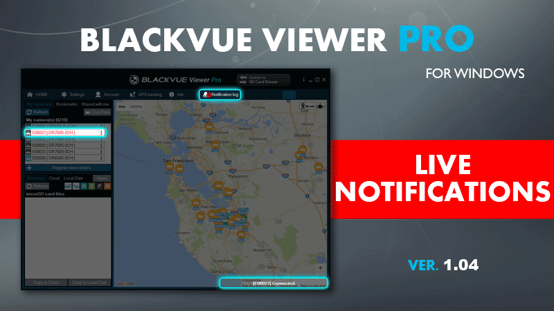 [Software Update] Live Notifications for BlackVue Viewer Pro