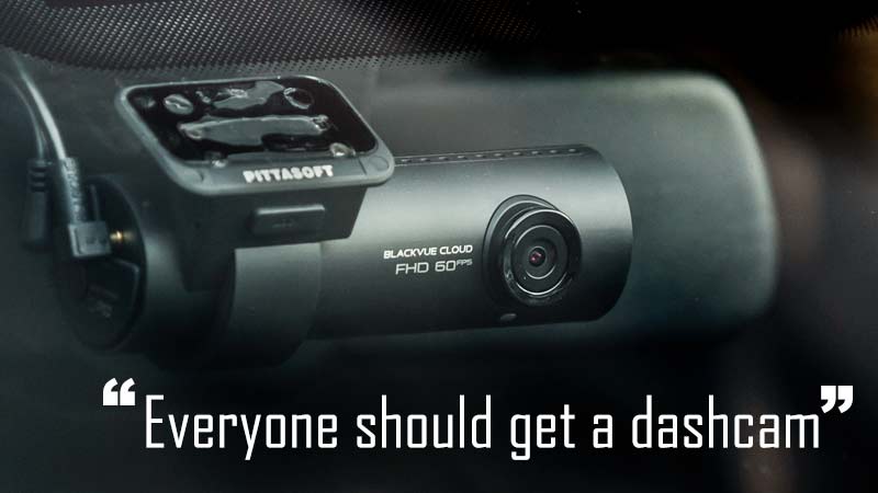 Why Everyone Should Get A Dash​​​​cam