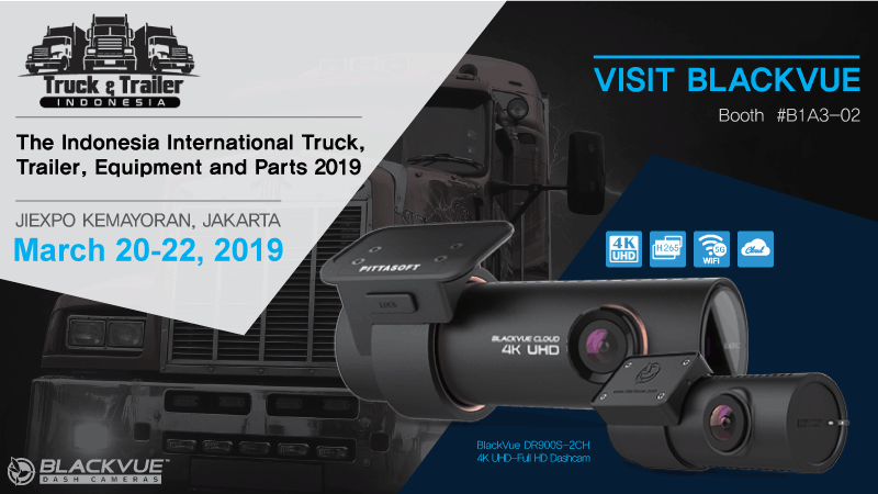Visit BlackVue At Indonesia International Truck & Trailer Show 2019