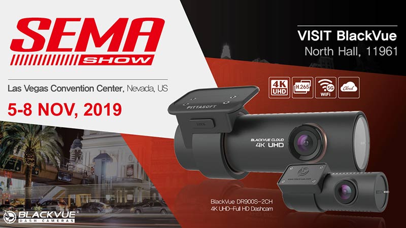 BlackVue Will Be At the 2019 SEMA Show In Las Vegas!