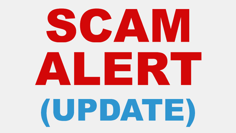 Scam Alert (update)