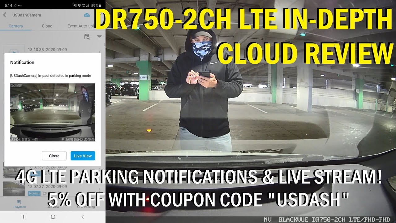 BlackVue DR750-2CH LTE Dashcam Review – Comprehensive Review By US Dash Camera