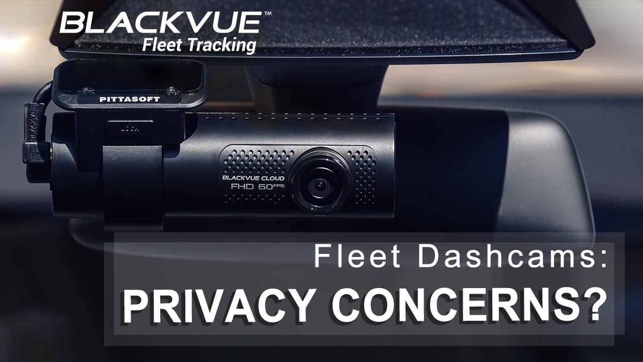 Driver-Facing Dashcams For Commercial Vehicles: Privacy Violation?
