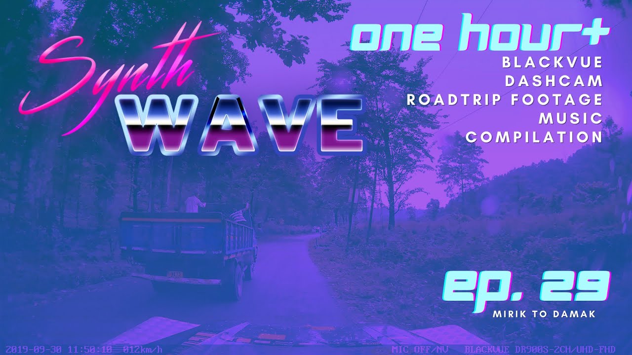 Chill Out With BlackVue – Episode 29 (1-hour BlackVue Footage Music Video – ft. Synthwave)