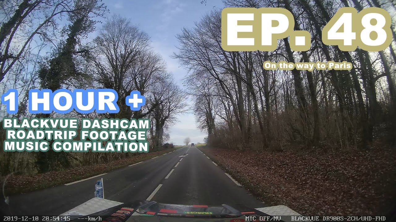 Chill Out With BlackVue – Episode 48 (1-hour BlackVue Footage Music Video)