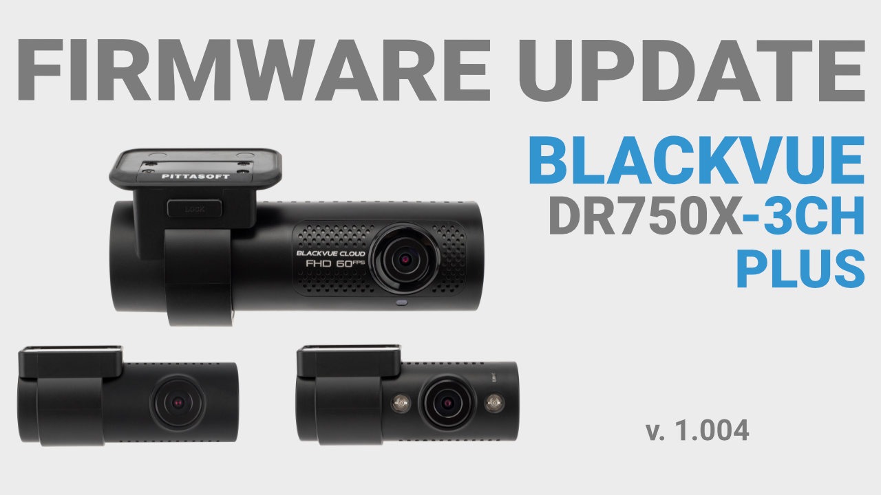 [Firmware Update] DR750X-3CH Plus v.1.004