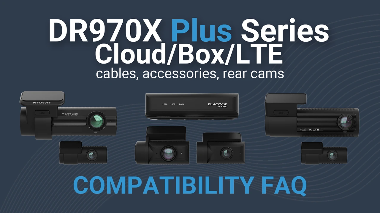 DR970X Plus, DR970X LTE Plus and DR970X Box Plus Series Cables and Accessories Compatibility FAQ