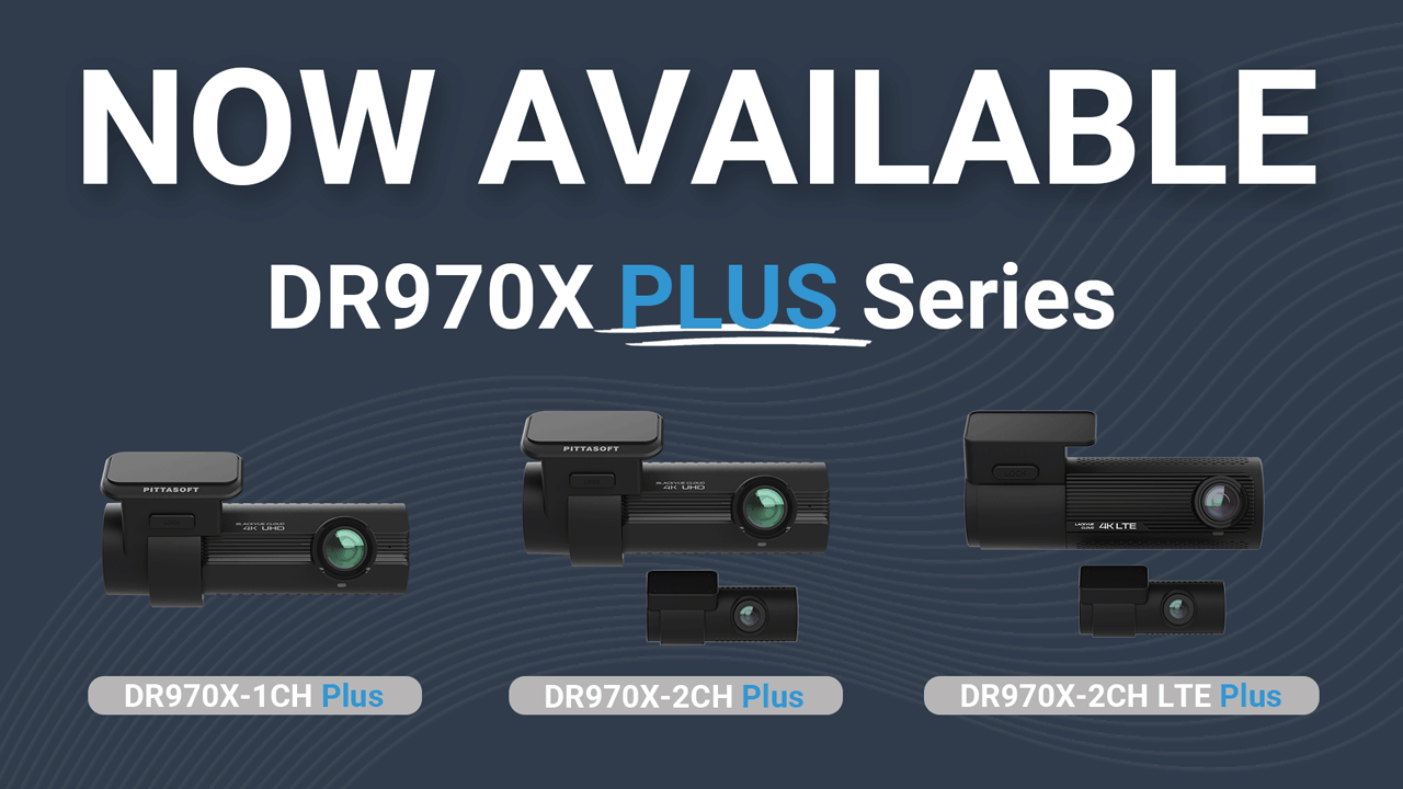 New BlackVue 4K Plus Dash Cams Available Now (DR970X-1CH Plus, DR970X-2CH Plus, DR970X-2CH LTE Plus)